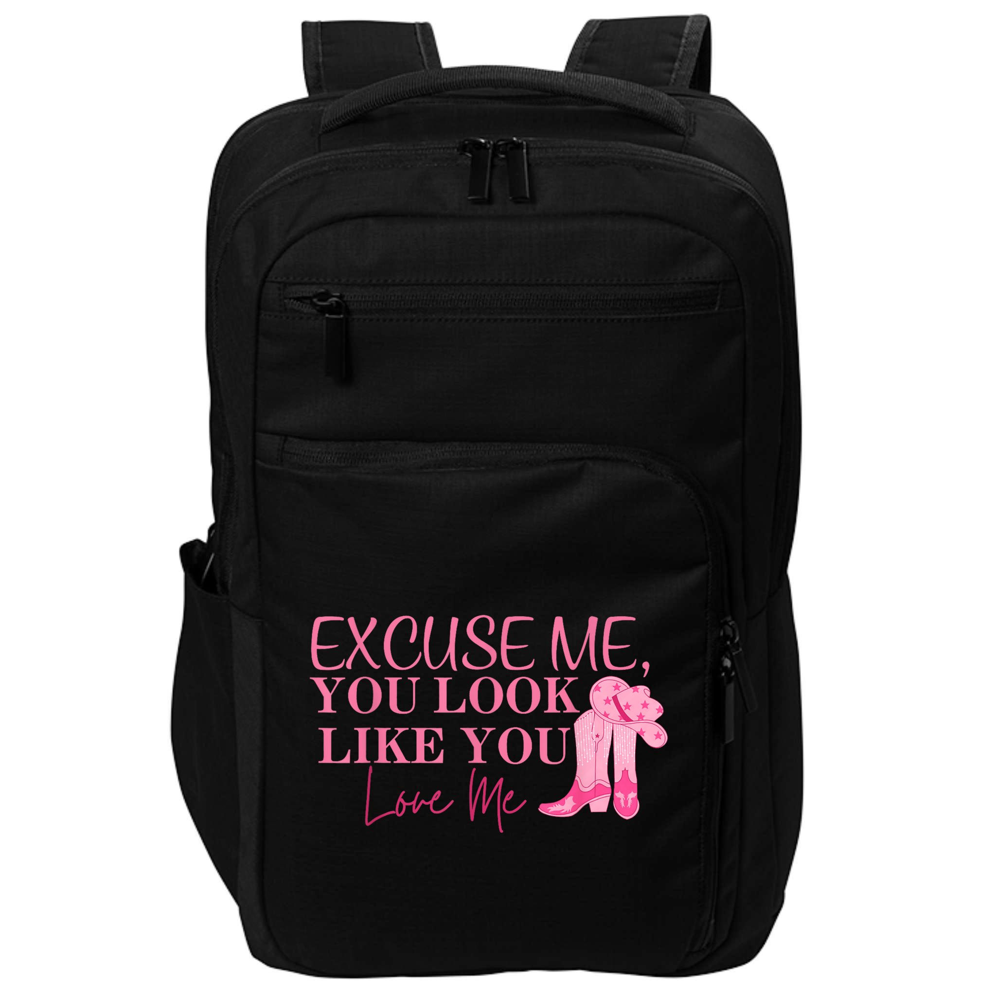 Funny Excuse Me You Look Like You Love Me Funny Boots Memes T Impact Tech Backpack