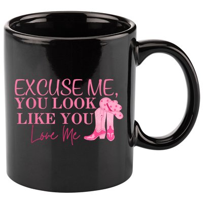 Funny Excuse Me You Look Like You Love Me Funny Boots Memes T 11oz C Handle Ceramic Mug