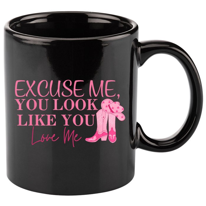 Funny Excuse Me You Look Like You Love Me Funny Boots Memes T 11oz C Handle Ceramic Mug