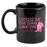 Funny Excuse Me You Look Like You Love Me Funny Boots Memes T 11oz C Handle Ceramic Mug