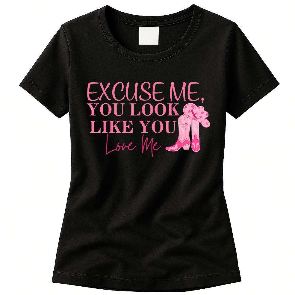 Funny Excuse Me You Look Like You Love Me Funny Boots Memes T Womens T-Shirt