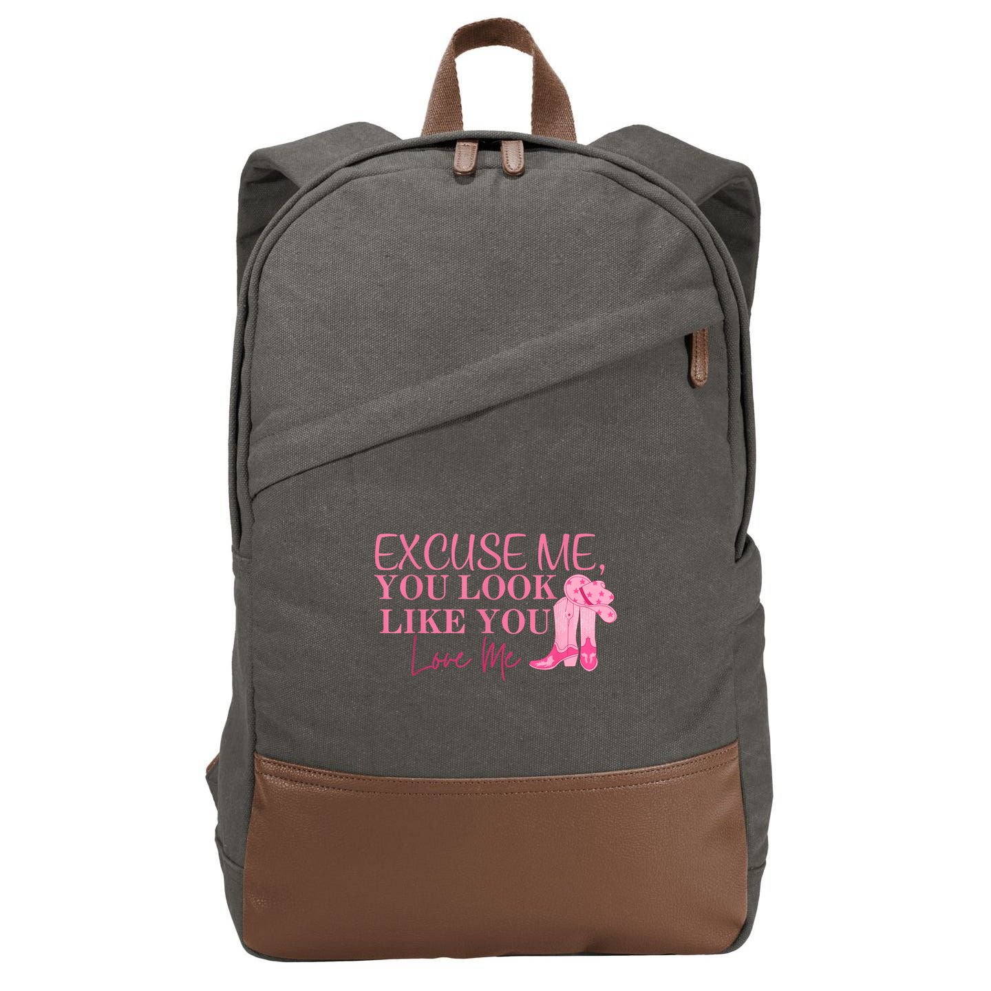 Funny Excuse Me You Look Like You Love Me Funny Boots Memes T Cotton Canvas Backpack