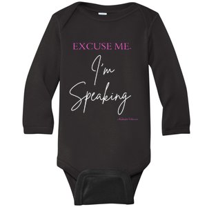 Funny Excuse Me IM Speaking Kamala Harris Quotes Problem Baby Long Sleeve Bodysuit