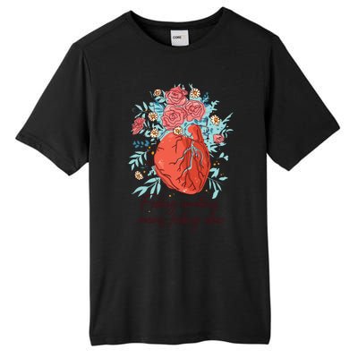 Feeling Emotions Means Feeling Alive Tall Fusion ChromaSoft Performance T-Shirt