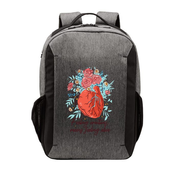 Feeling Emotions Means Feeling Alive Vector Backpack