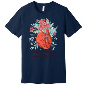 Feeling Emotions Means Feeling Alive Premium T-Shirt