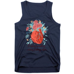 Feeling Emotions Means Feeling Alive Tank Top