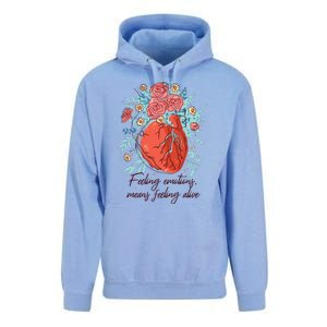 Feeling Emotions Means Feeling Alive Unisex Surf Hoodie