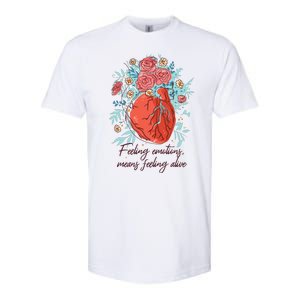 Feeling Emotions Means Feeling Alive Softstyle CVC T-Shirt