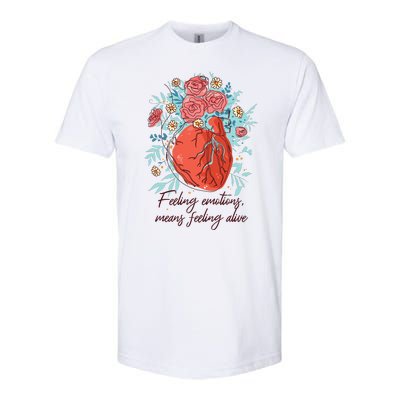 Feeling Emotions Means Feeling Alive Softstyle® CVC T-Shirt