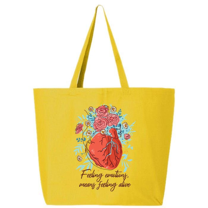Feeling Emotions Means Feeling Alive 25L Jumbo Tote