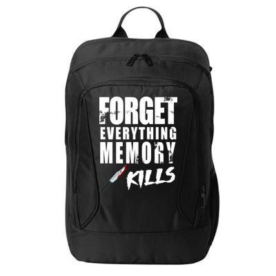 Forget Everything Memory Kills City Backpack