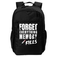 Forget Everything Memory Kills Backpack