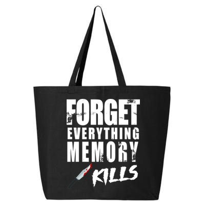 Forget Everything Memory Kills 25L Jumbo Tote