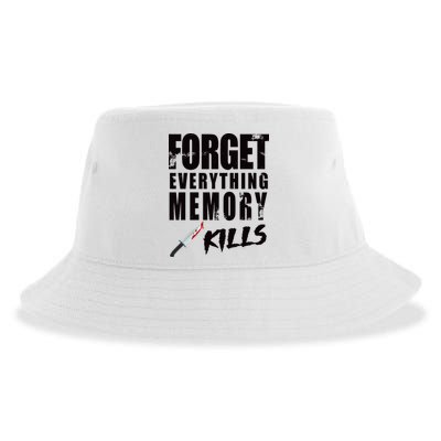 Forget Everything Memory Kills Sustainable Bucket Hat