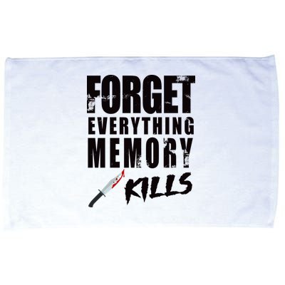 Forget Everything Memory Kills Microfiber Hand Towel