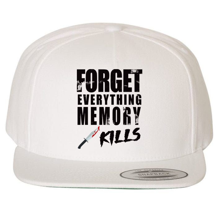 Forget Everything Memory Kills Wool Snapback Cap