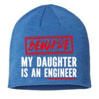 Funny Engineers Mom Or Dad My Daughter Is An Engineer Gift Sustainable Beanie