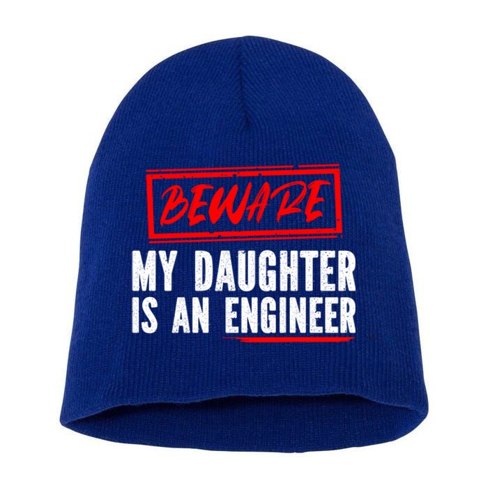 Funny Engineers Mom Or Dad My Daughter Is An Engineer Gift Short Acrylic Beanie