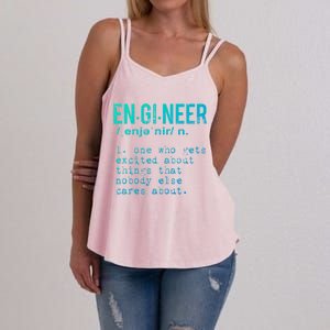 Funny Engineering Meaningful Gift Engineer Definition Gift Women's Strappy Tank