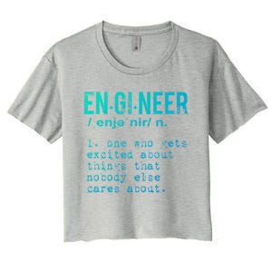 Funny Engineering Meaningful Gift Engineer Definition Gift Women's Crop Top Tee