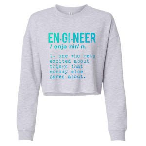 Funny Engineering Meaningful Gift Engineer Definition Gift Cropped Pullover Crew