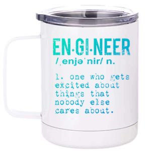 Funny Engineering Meaningful Gift Engineer Definition Gift 12 oz Stainless Steel Tumbler Cup