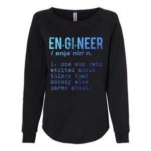 Funny Engineering Meaningful Gift Engineer Definition Gift Womens California Wash Sweatshirt