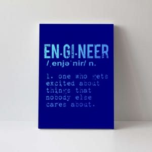 Funny Engineering Meaningful Gift Engineer Definition Gift Canvas