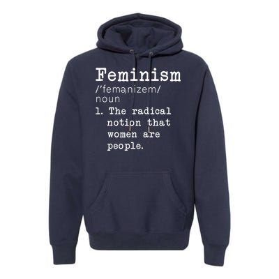 Feminism Definition Premium Hoodie