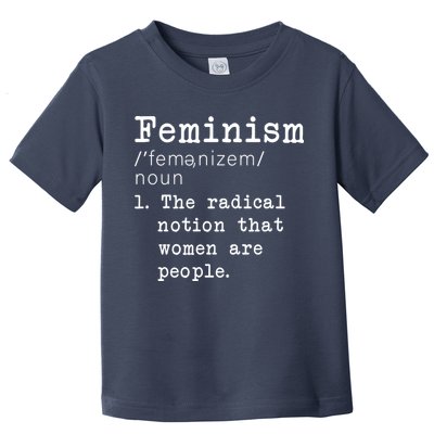 Feminism Definition Toddler T-Shirt