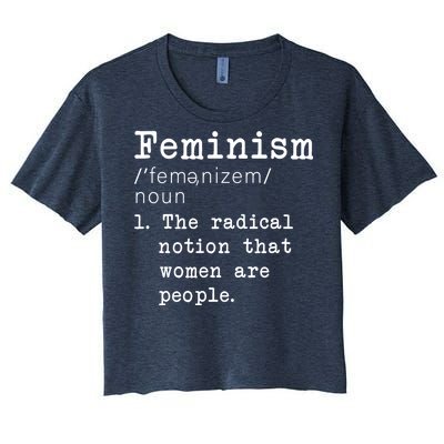 Feminism Definition Women's Crop Top Tee