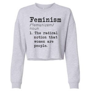 Feminism Definition Cropped Pullover Crew