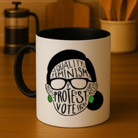 Feminism Equality Protest Vote Ruth Bader Ginsburg Mug