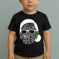 Feminism Equality Protest Vote Ruth Bader Ginsburg Toddler T-Shirt
