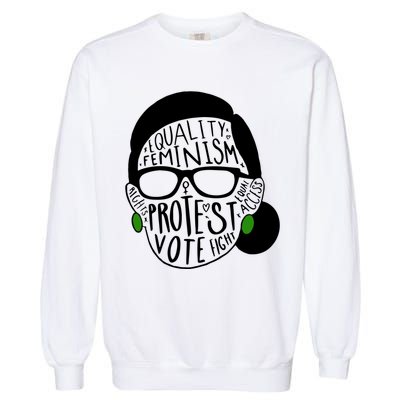 Feminism Equality Protest Vote Ruth Bader Ginsburg Garment-Dyed Sweatshirt