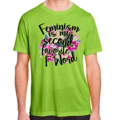 Feminism Is My Second Favorite F Word Adult ChromaSoft Performance T-Shirt