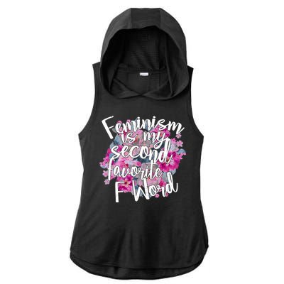 Feminism Is My Second Favorite F Word Ladies PosiCharge Tri-Blend Wicking Draft Hoodie Tank