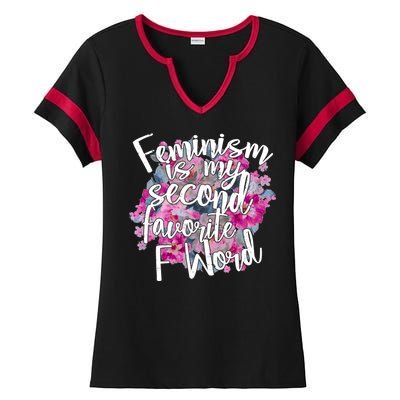 Feminism Is My Second Favorite F Word Ladies Halftime Notch Neck Tee