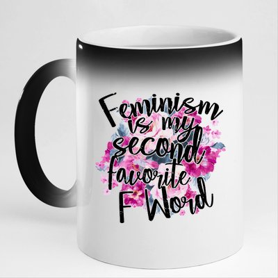 Feminism Is My Second Favorite F Word 11oz Black Color Changing Mug