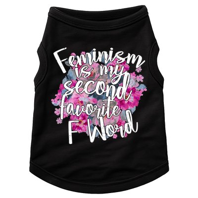 Feminism Is My Second Favorite F Word Doggie Tank
