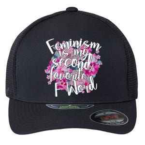 Feminism Is My Second Favorite F Word Flexfit Unipanel Trucker Cap