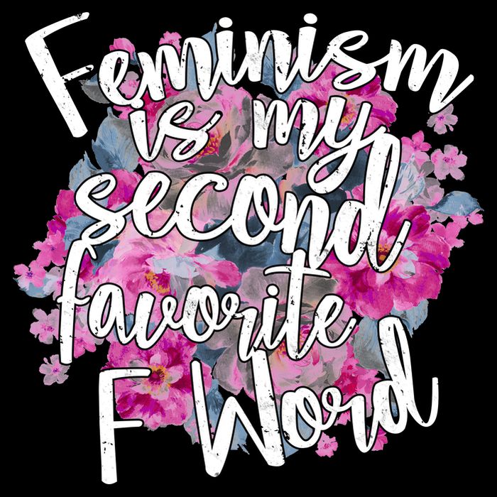 Feminism Is My Second Favorite F Word Long Sleeve Shirt