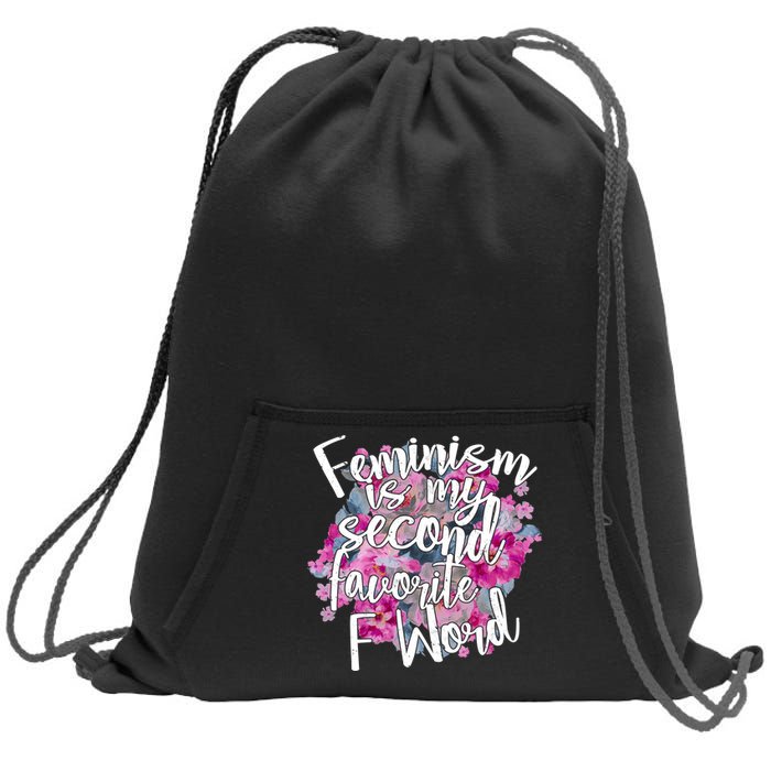 Feminism Is My Second Favorite F Word Sweatshirt Cinch Pack Bag