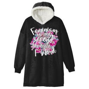 Feminism Is My Second Favorite F Word Hooded Wearable Blanket