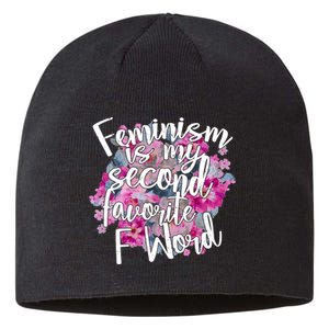 Feminism Is My Second Favorite F Word Sustainable Beanie