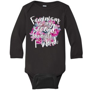 Feminism Is My Second Favorite F Word Baby Long Sleeve Bodysuit