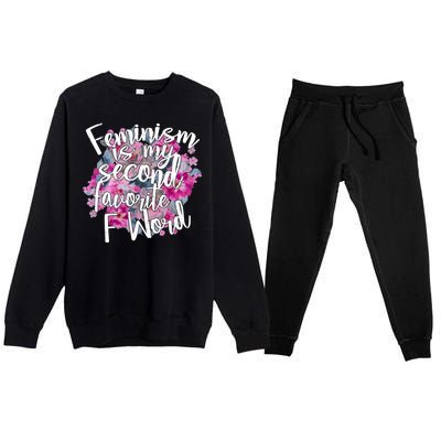 Feminism Is My Second Favorite F Word Premium Crewneck Sweatsuit Set