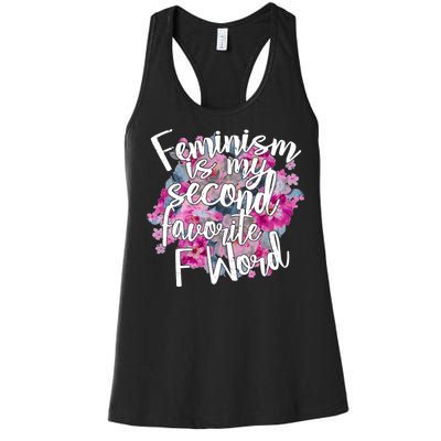 Feminism Is My Second Favorite F Word Women's Racerback Tank