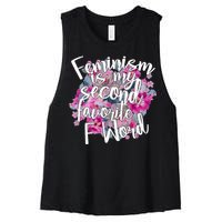 Feminism Is My Second Favorite F Word Women's Racerback Cropped Tank